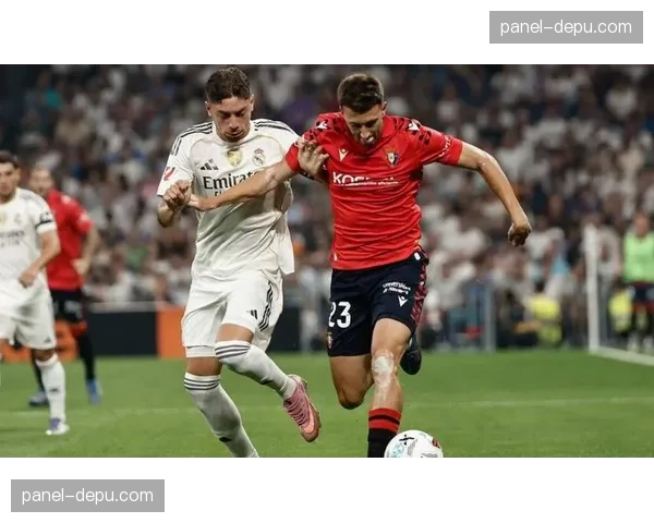 皇马客场1-2遭奥萨苏纳90分钟绝杀，联赛8连胜终结领先优势缩水